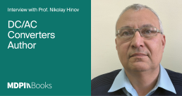 Author Prof. Nikolay Hinov of DC/AC Converters